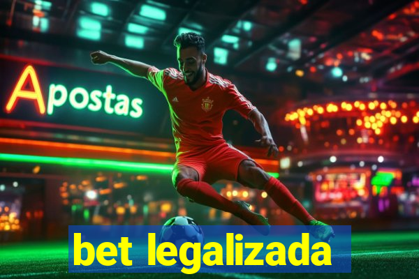 bet legalizada